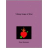 Talking Image Of Urur door Hartmann Franz Hartmann