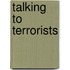 Talking To Terrorists