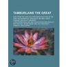 Tamburlaine The Great door Una Mary Ellis Fermor