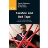 Taxation And Red Tape door Francis Chittenden