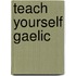Teach Yourself Gaelic