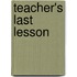 Teacher's Last Lesson