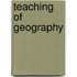 Teaching of Geography