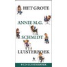 Het grote Annie M.G. Schmidt luisterboek