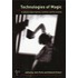 Technologies of Magic