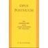 Opus Posthuum