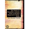 Ten Years In Paradise by Mary Bowden Carroll