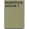 Terpsichore, Volume 1 door Johann Gottfried Herder