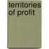 Territories Of Profit