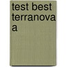 Test Best Terranova a door Onbekend