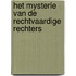 Het mysterie van De rechtvaardige Rechters