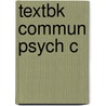 Textbk Commun Psych C door Onbekend