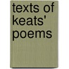 Texts Of Keats' Poems door Jack Stillinger