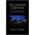 The 24-Hour Christian