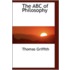The Abc Of Philosophy