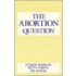 The Abortion Question