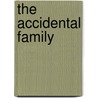 The Accidental Family door Rowan Coleman