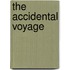 The Accidental Voyage