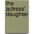 The Actress' Daughter