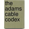 The Adams Cable Codex door Dario Fo