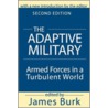 The Adaptive Military by Unknown