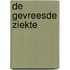 De gevreesde ziekte