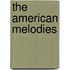 The American Melodies