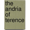 The Andria Of Terence door Publius Terentius Afer