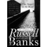 The Angel on the Roof by Russell Banks