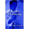 The Art Of Leadership door S. Chehab Ramzey