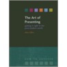 The Art Of Presenting door Alan C. Gillies