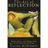 The Art Of Reflection