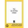 The Art Of War (1862) by Stephen Baron