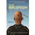 The Art of Perception