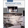 The Art of Renovation by Shannon Howard