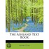 The Ashland Text Book