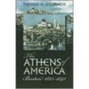 The Athens of America by Thomas H. O'Connor
