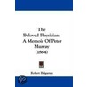 The Beloved Physician by Robert Balgarnie