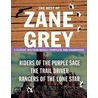 The Best Of Zane Grey by Zane Gray