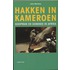 Hakken in Kameroen