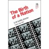 The Birth of a Nation door D.W. Griffith