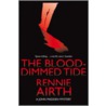 The Blood-Dimmed Tide by Rennie Airth