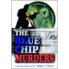 The Blue Chip Murders door William T. Wilson