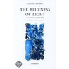 The Blueness of Light by Louise Dupre