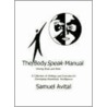 The Body Speak Manual door Samuel Avital