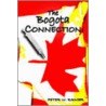 The Bogota Connection by Peter W. Rainier