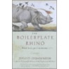 The Boilerplate Rhino door Professor David Quammen