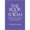 The Book of the Torah by Thomas W. Mann