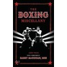 The Boxing Miscellany door John White