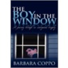 The Boy in the Window door Barbara Coppo